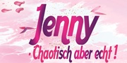 Jenny-Chaotisch aber echt